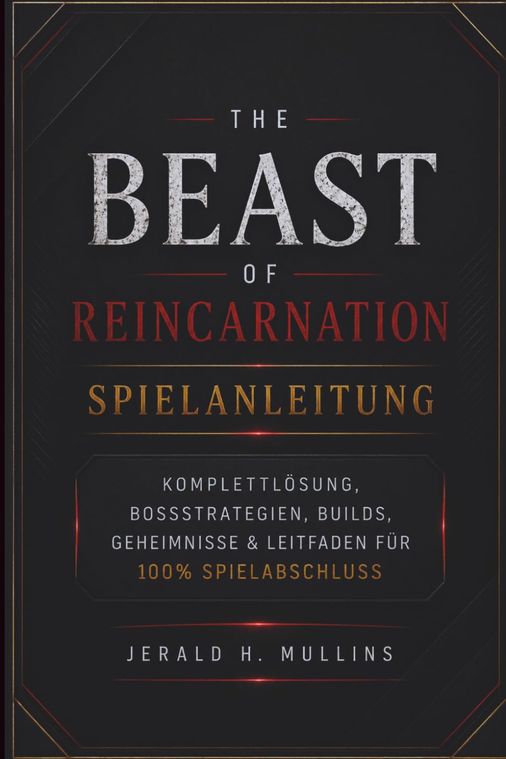 Beast of Reincarnation Spielanleitung: Komplettlösung, Bossstrategien, Builds, Geheimnisse & Leitfaden für 100% Spielabschluss