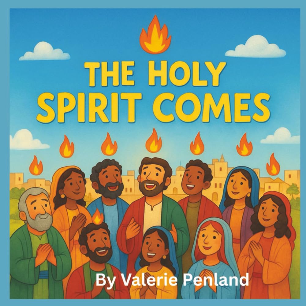 The Holy Spirit Comes