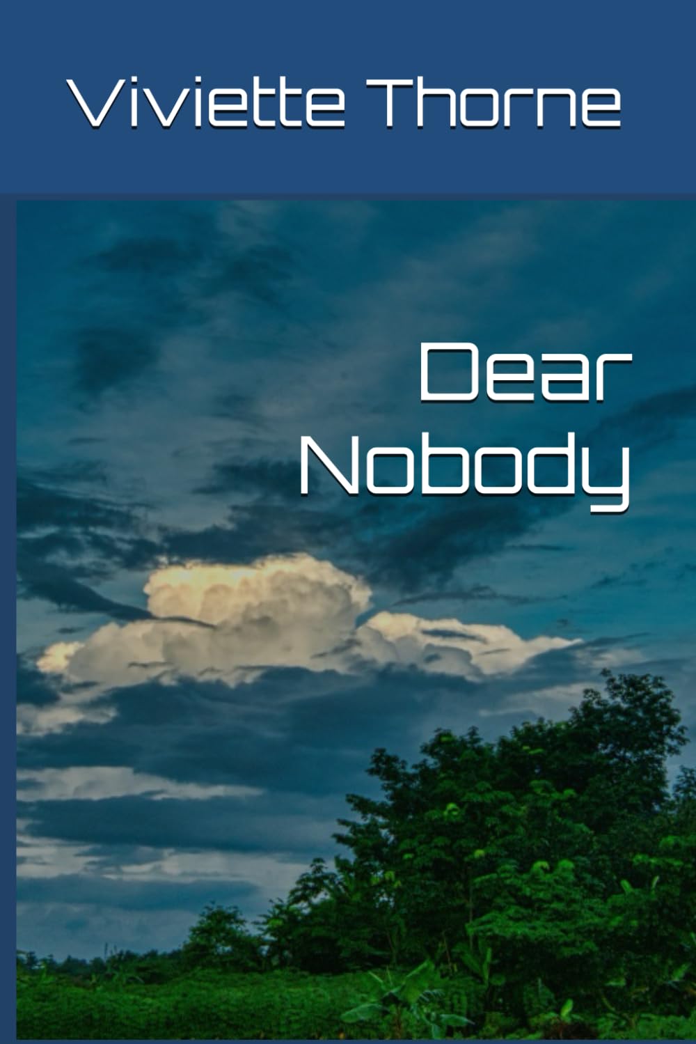 Dear Nobody