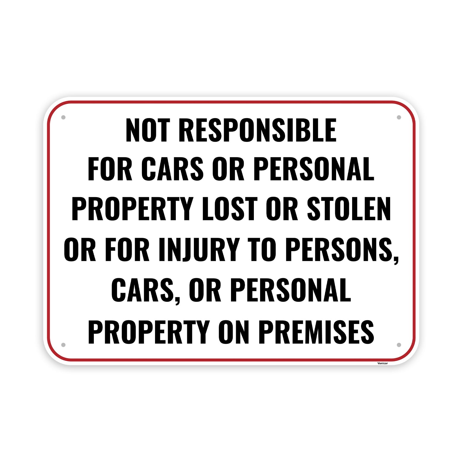 Accident Liability Aluminum Sign, No Responsibility For Injuries, 12x8 Inch