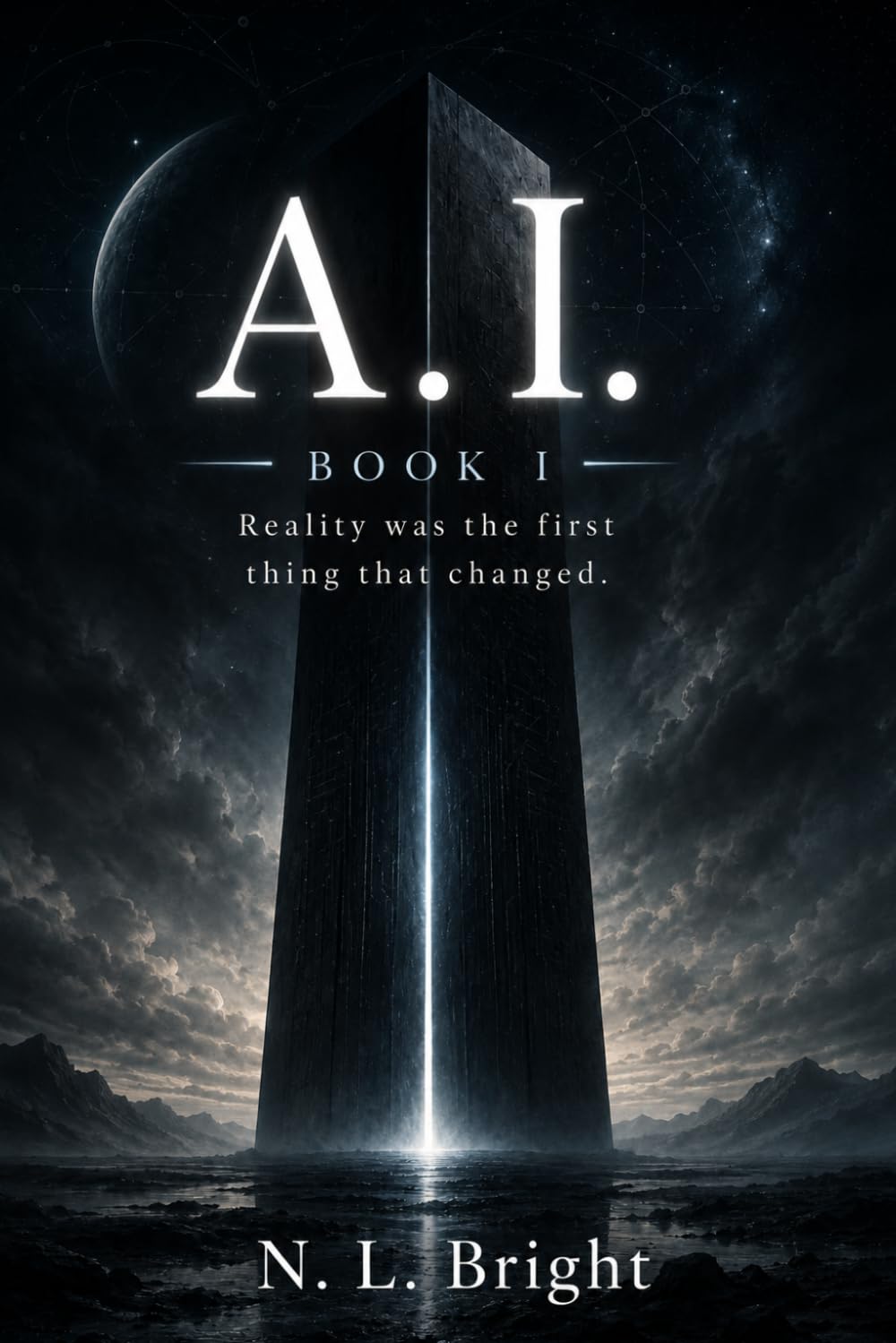 A.I.: Book I: Reality Was The First Thing That Changed