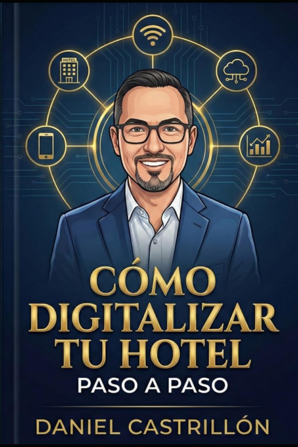 Digitalización Hotelera: Como digitalizar tu hotel y no morir en el intento