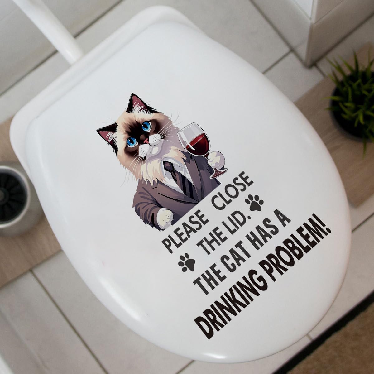 Ragdoll Cat Toilet Lid Decal, Funny Quote Bathroom Sticker Vinyl