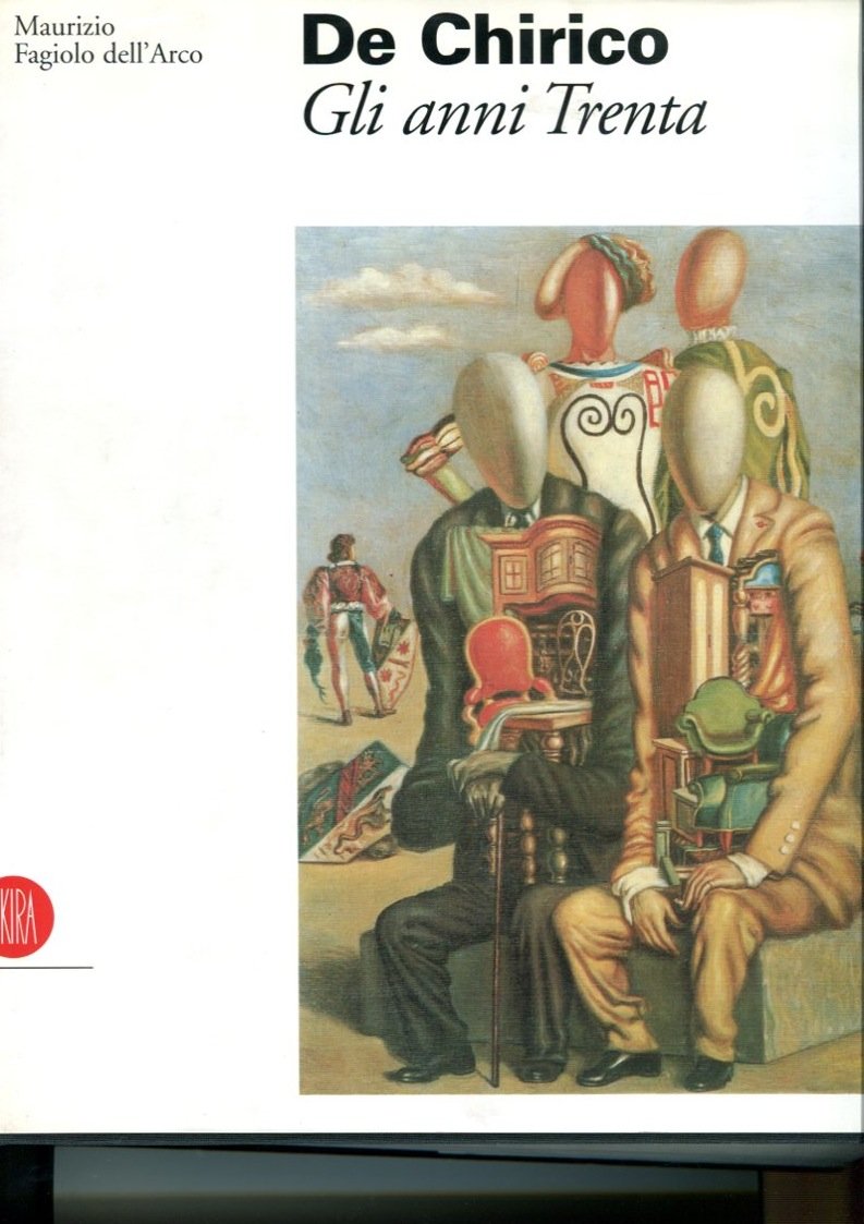 De Chirico Gli anni Trenta monographie illustrée reliée grand format