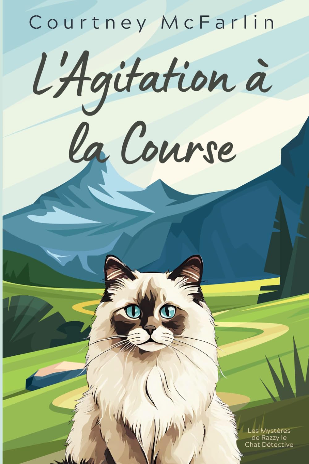 L'Agitation à la Course (Les Mystères de Razzy le Chat Détective)