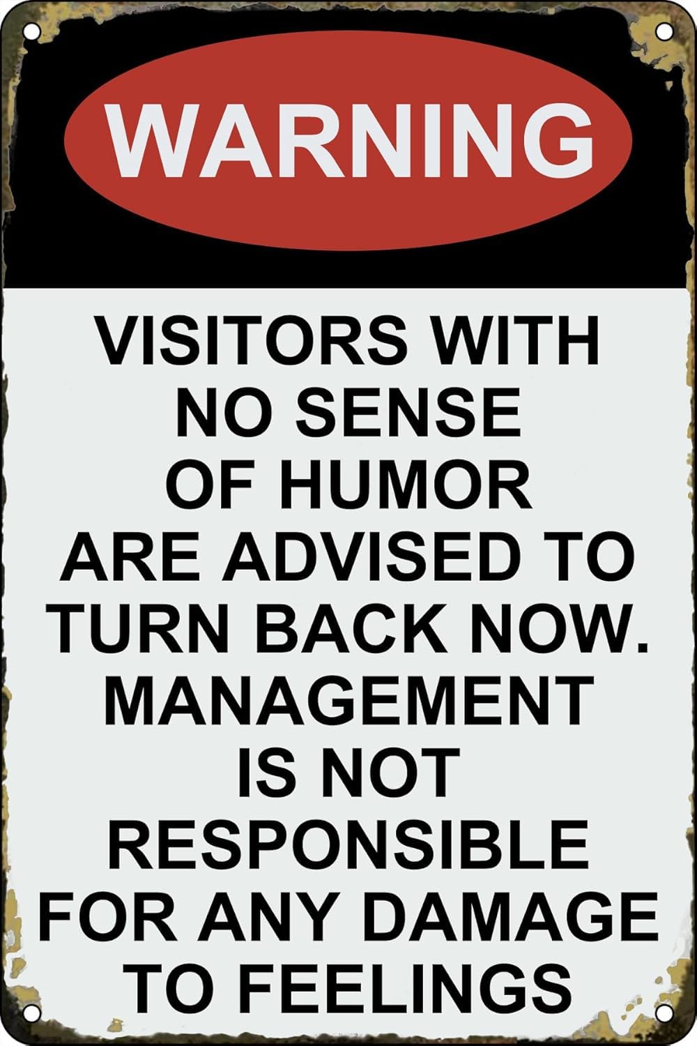 Warning Vintage Metal Tin Signs Warning Visitors With No Sense of Humor are Advised to Turn Back Now Sign for Home Bar Pub Diner Cafe Wall Art Poster Decor Plaque Sign 8 X 12 Inch