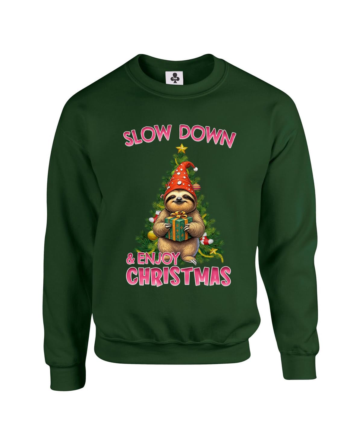 New Spirit Original Unisex Forest Green Slow Down And Enjoy Christmas, Xmas Festive Sloth Meme Novelty Cute Cool Funny Adults Sweatshirt Jumper
