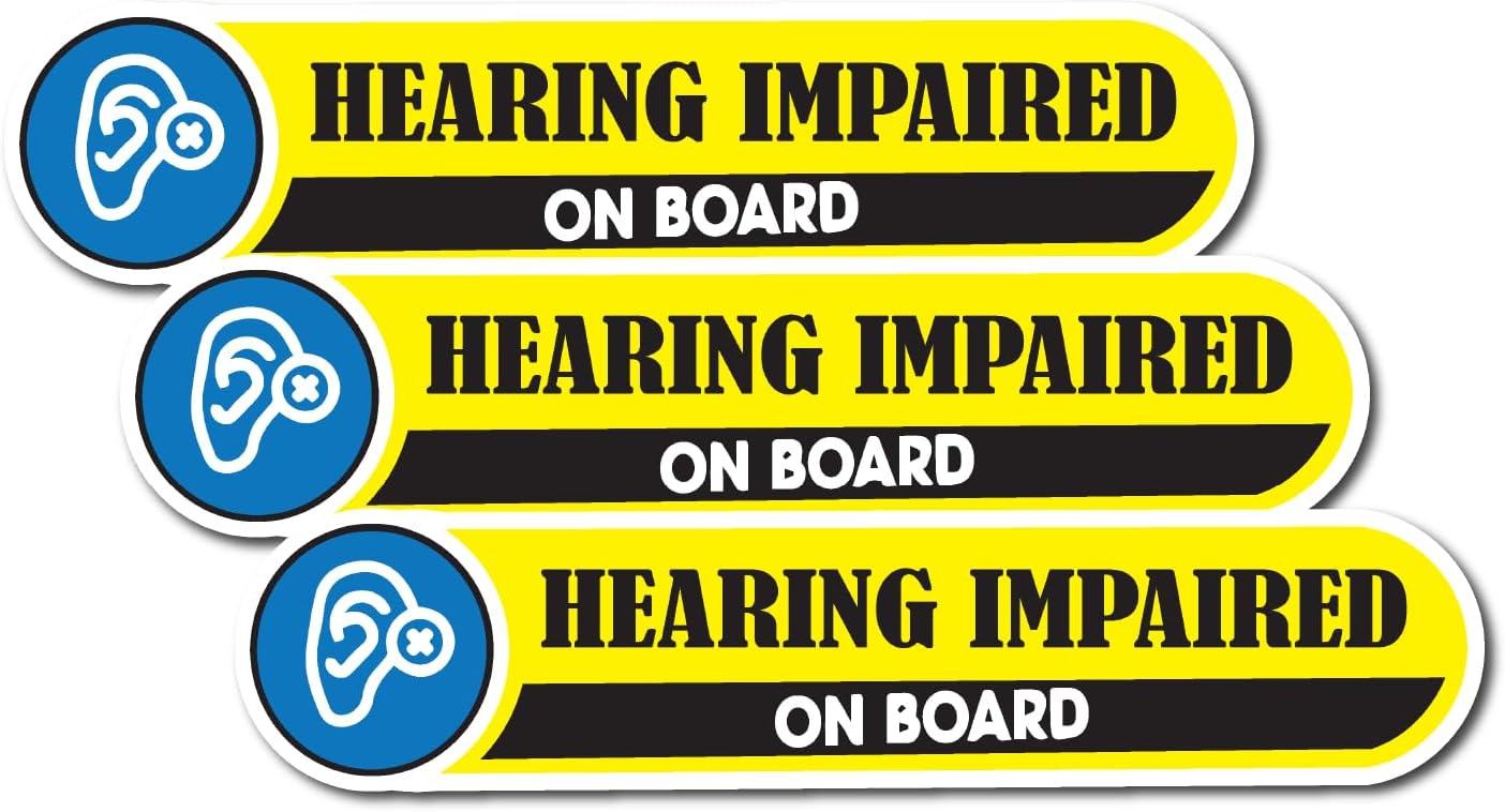 Hearing Impaired on Board Stickers for Car (Pack of 3
