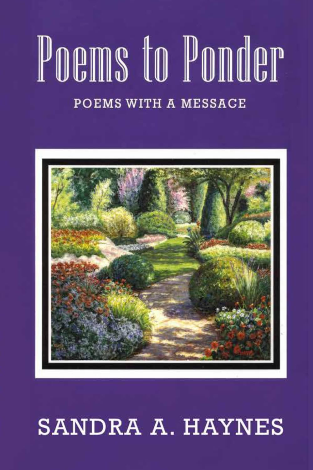 Poems to Ponder: Poems with a Message