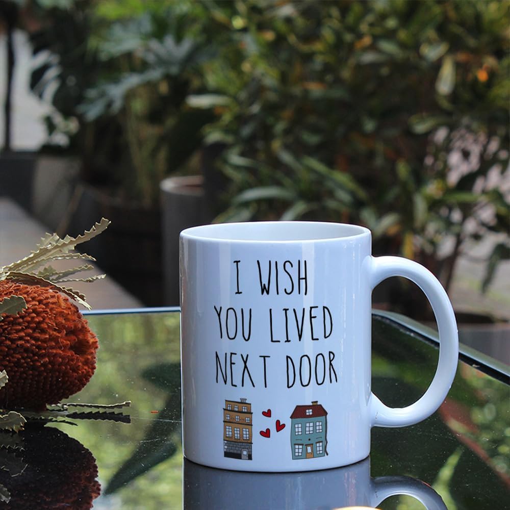 I Wish You Lived Next Door Friendship Mug - Long Distance & Going Away Gifts for Women - Image 3
