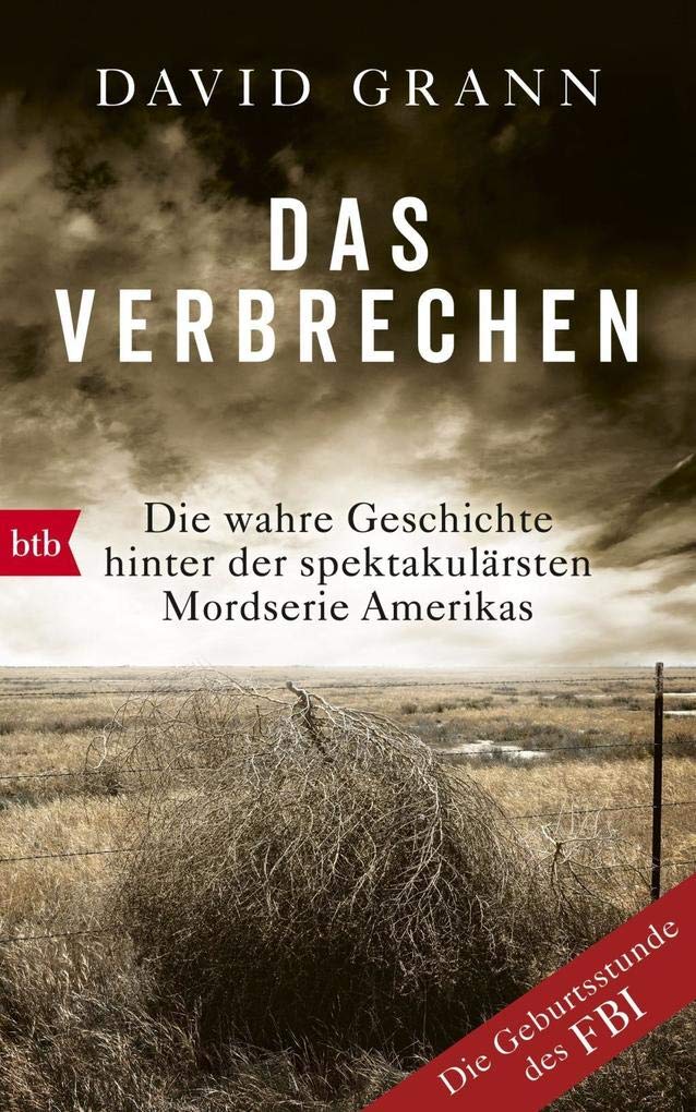 Das Verbrechen: Die wahre Geschichte hinter der spektakulärsten Mordserie Amerikas