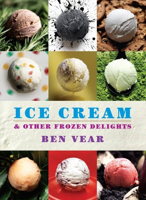 Ice Cream Hardcover – August 13, 2013