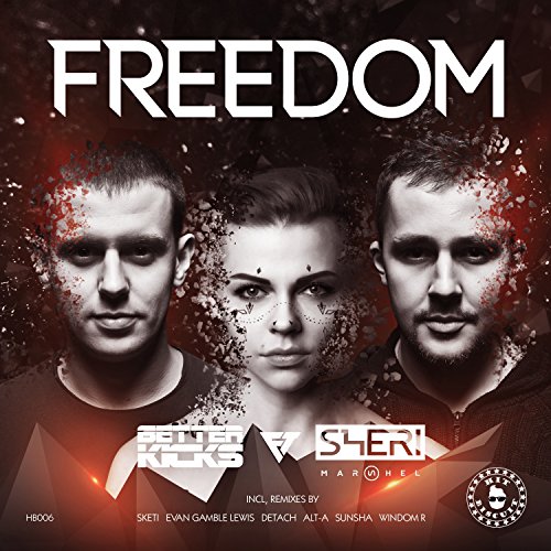 Freedom (feat. Sheri Marshel) (SKETI Remix)
