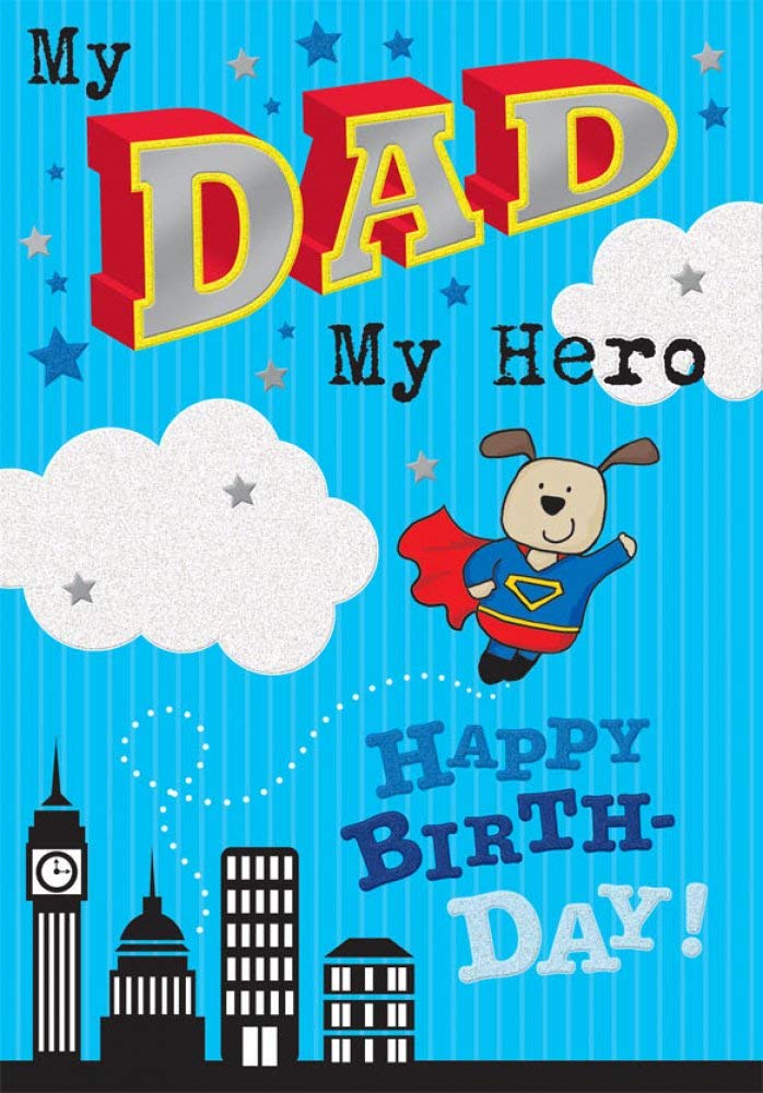 My DAD My Hero Happy Birthday Greeting Card