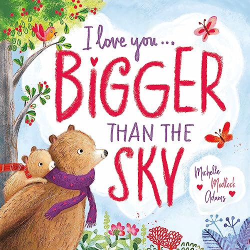 Image of I Love You . . . Bigger Than the Sky
