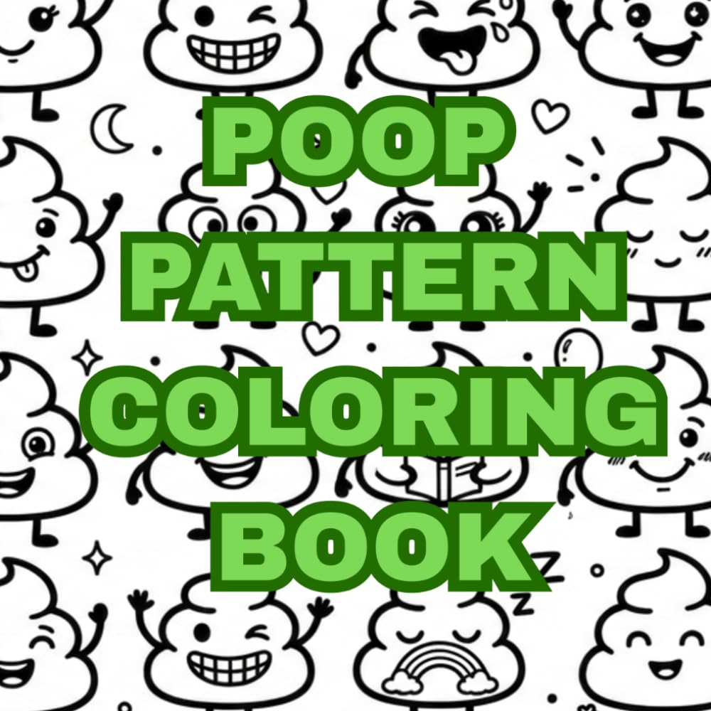 POOP PATTERN COLORING BOOK (LUCY COLORING BOOK SERIES)