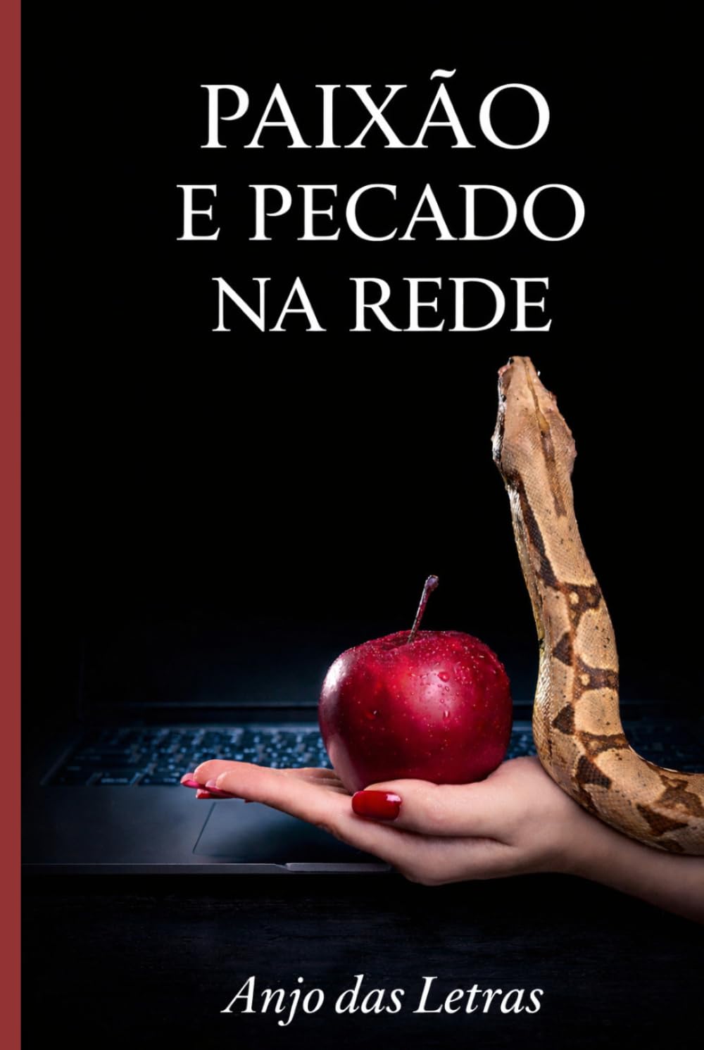 PAIXÃO E PECADO NA REDE