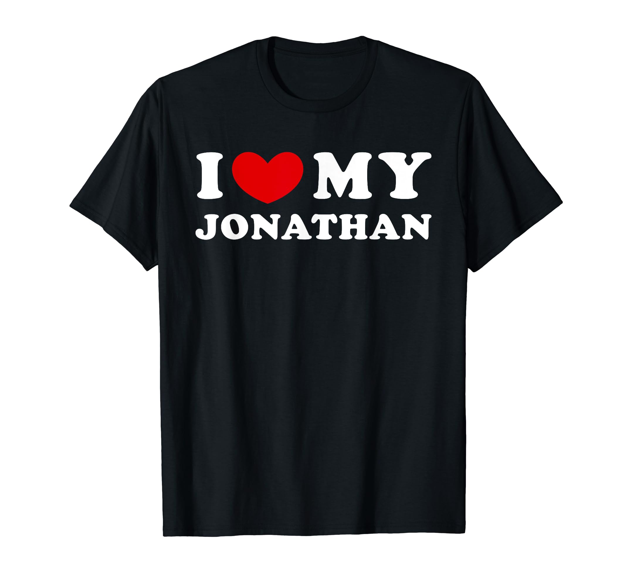 I Love My Jonathan, I Heart My Jonathan T-Shirt