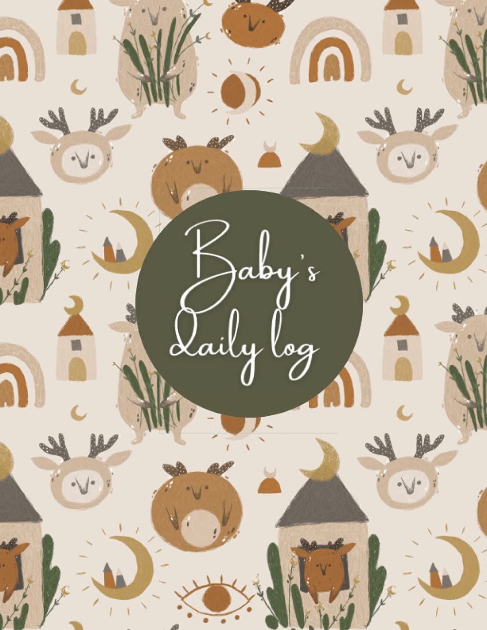 Daily baby's log: Newborn baby and toddler tracker for feeding, sleeping, mood, diapers, medicine, activities; Gift for new parents and nannies; Baby shower present