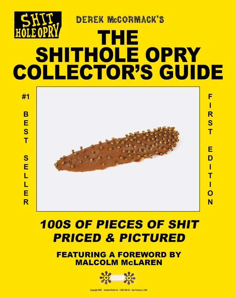 The Shithole Opry Collector’s Guide