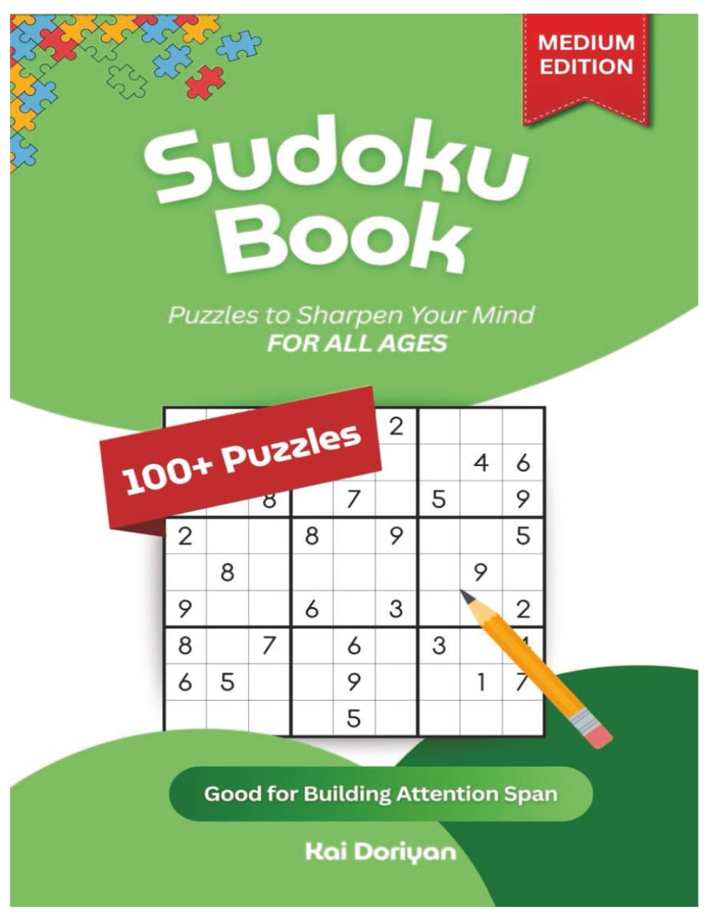 Sudoku Book: Puzzles to sharpen your mind for all ages