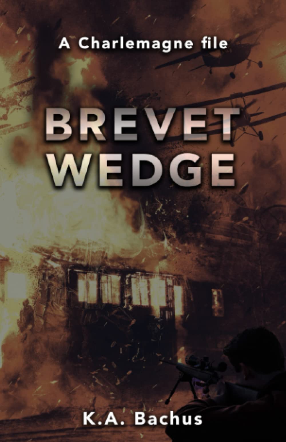 Brevet Wedge (The Charlemagne Files)