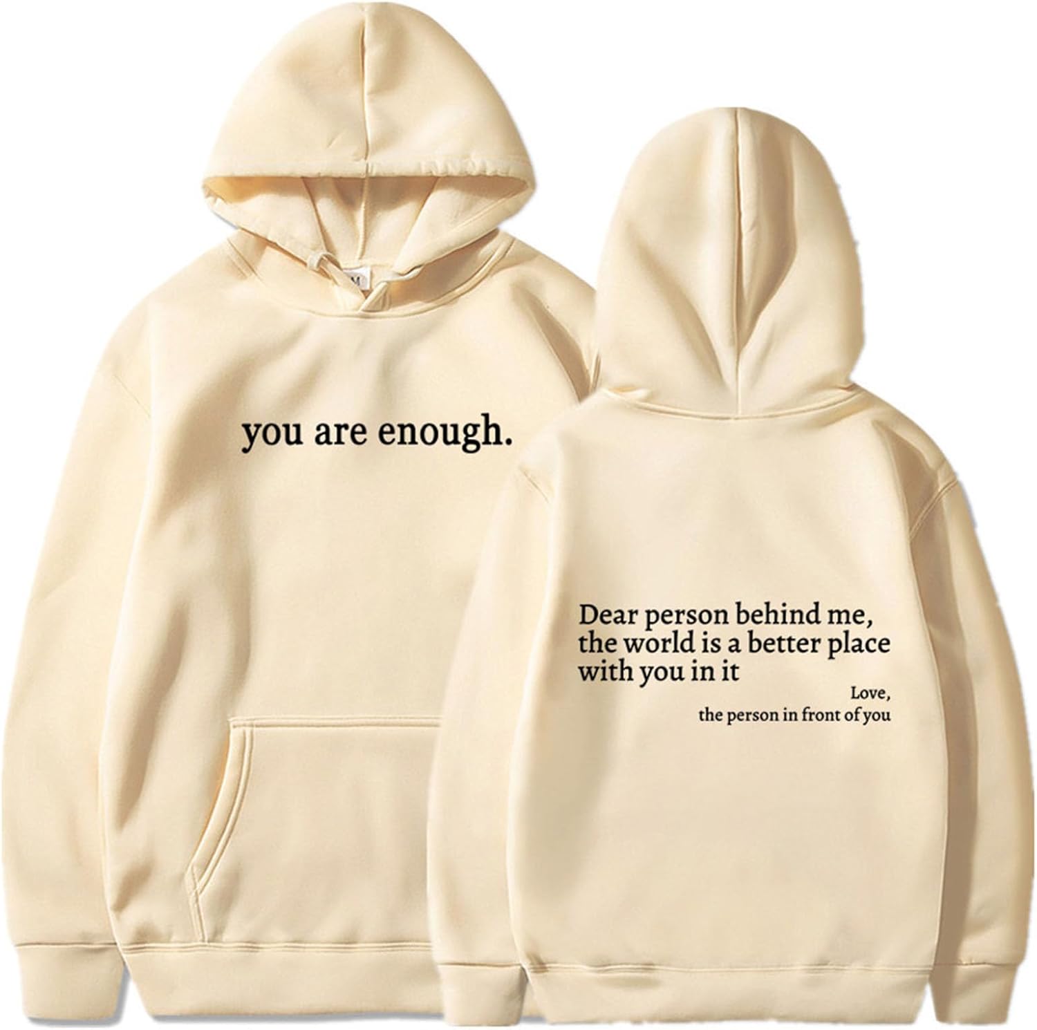 Dear Person Behind Me Hoodie Sweatshirt, You Are Enough Hoodie Sweatshirt, The Hope Hoodie for Men Women - Image 2