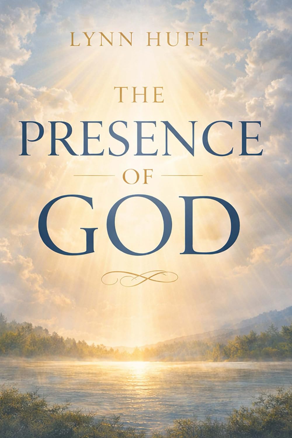 The Presence Of God