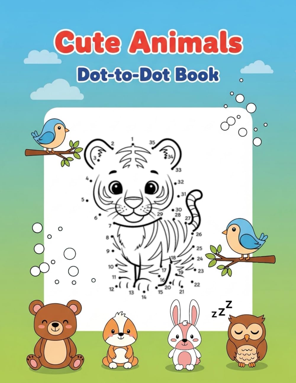 Cute Animals Dot to Dot Book: Connect The Dots Animals For Kids, Easy Dot To Dot For Beginners, Fun Number Tracing Animals, Early Learning Dot To Dot, ... Numbers, Toddler Connect The Dots Book