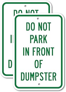 (2 Pack) Do Not Park In Front Of Dumpster | 12