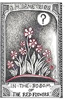 In the Bosom of the Red Flowers: The Story of Alexander Sawney Bean and His Twin Brother 1976877598 Book Cover