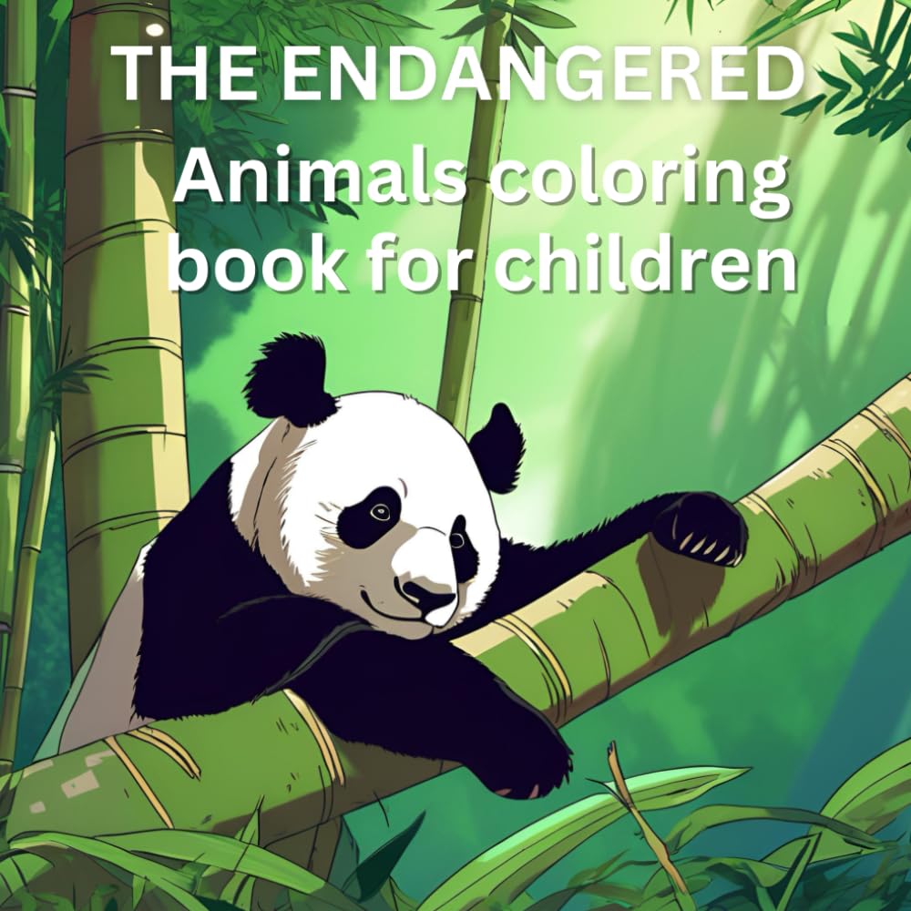 The endangered animals colouring in book for children (The Endangered Animals colouring book for children)