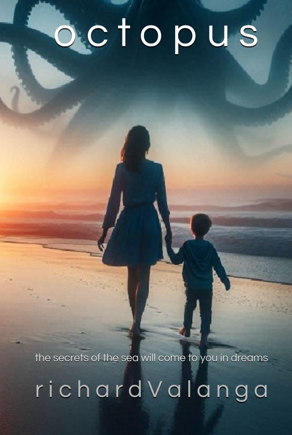 OCTOPUS: The secrets of the sea will come to you in dreams