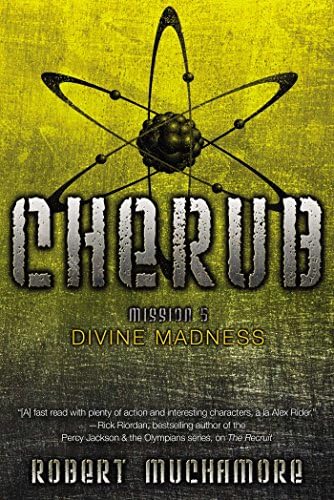 Divine Madness (Cherub Book 5) Kindle Edition