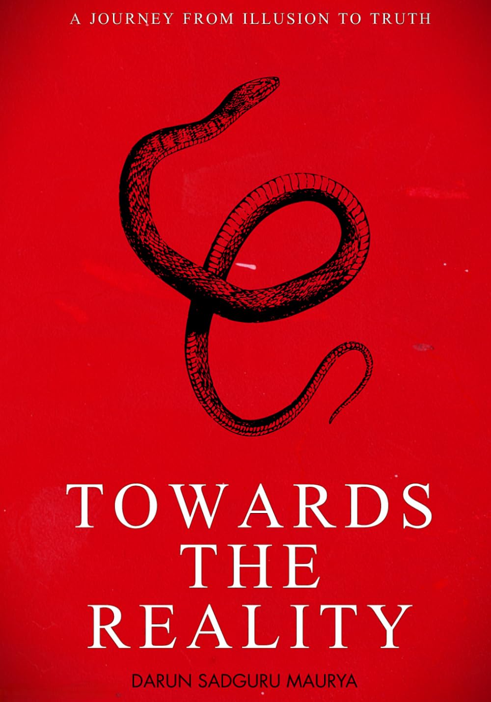 Towards The Reality: A journey from illusion to truth