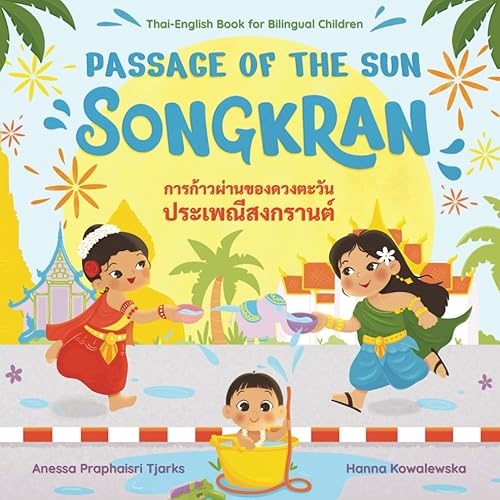Passage of the Sun: Songkran