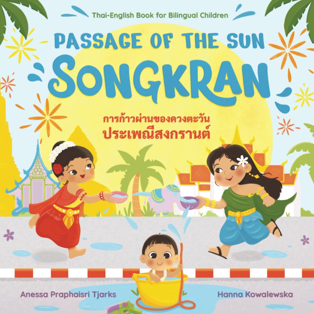 Passage of the Sun: Songkran