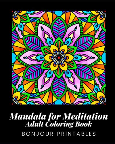 Mandala for Meditation: Adult Coloring Book