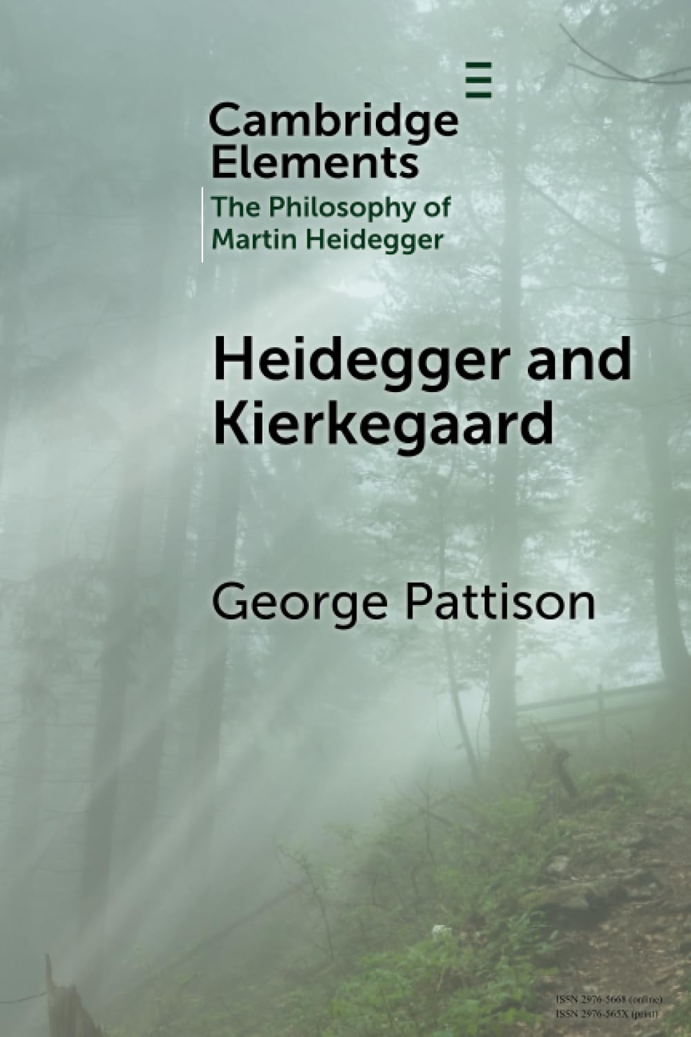 Heidegger and Kierkegaard (Elements in the Philosophy of Martin Heidegger)