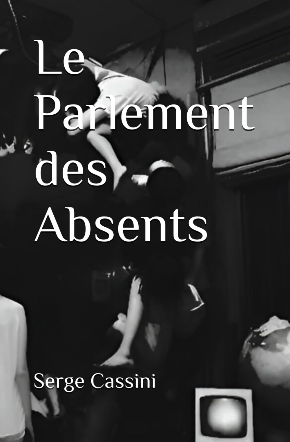 Le Parlement des Absents