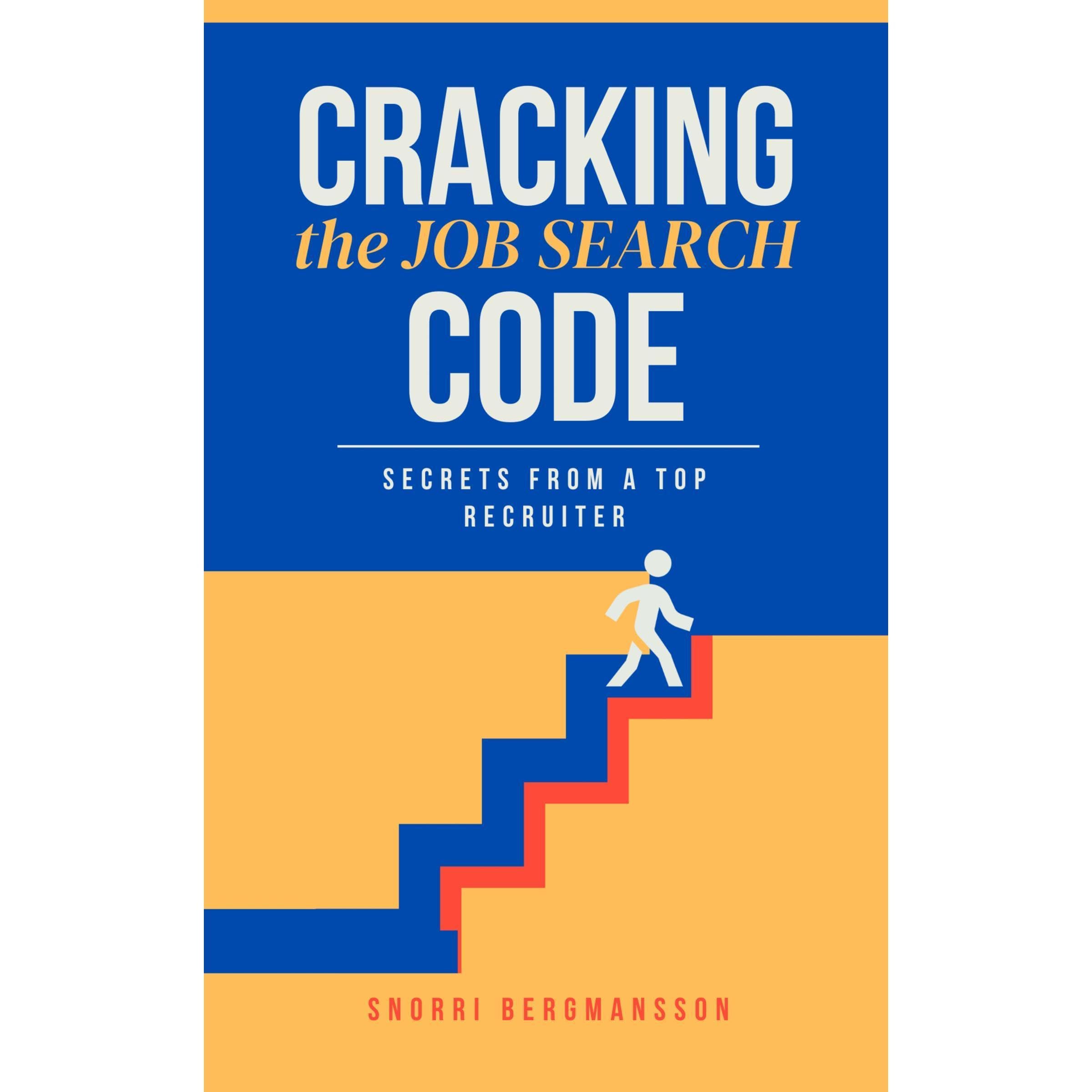 Cracking the Job Search Code: Secrets from a Top Recruiter