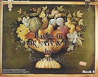Basics in Folk Art & Tole Book 2: Acrylic and Antique Stain Method for Beginners B000KLUR8Y Book Cover