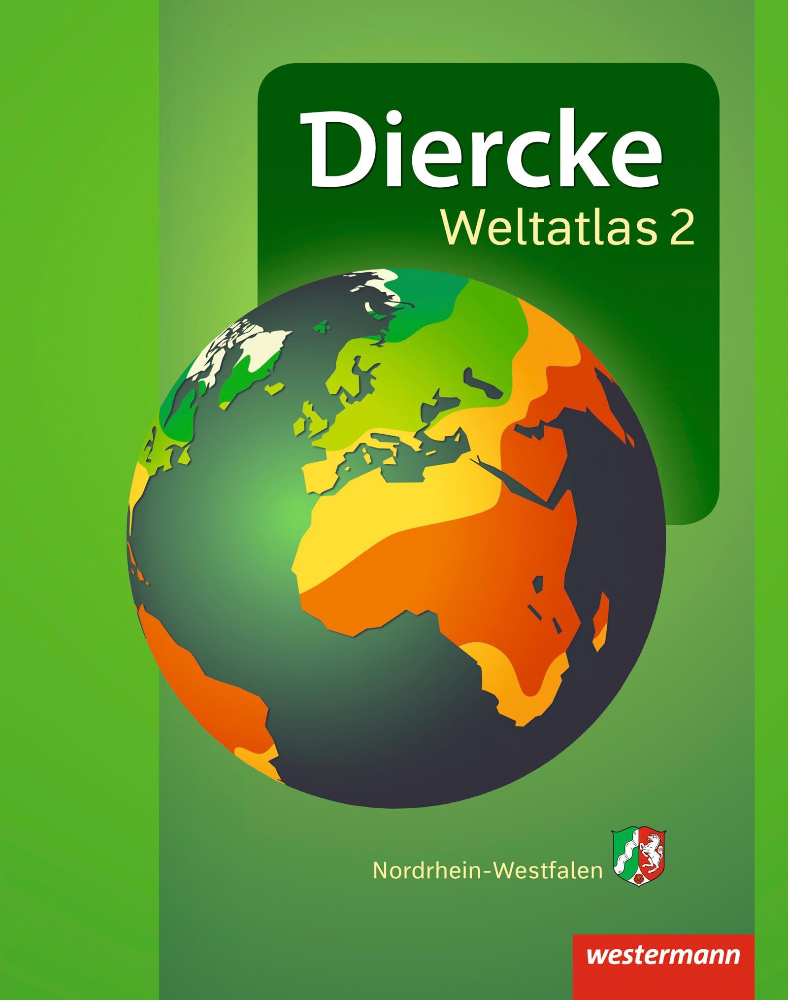 Diercke Weltatlas 2: bisherige Ausgabe für Nordrhein-Westfalen