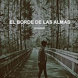  El Borde de las Almas (Acústico) - Single