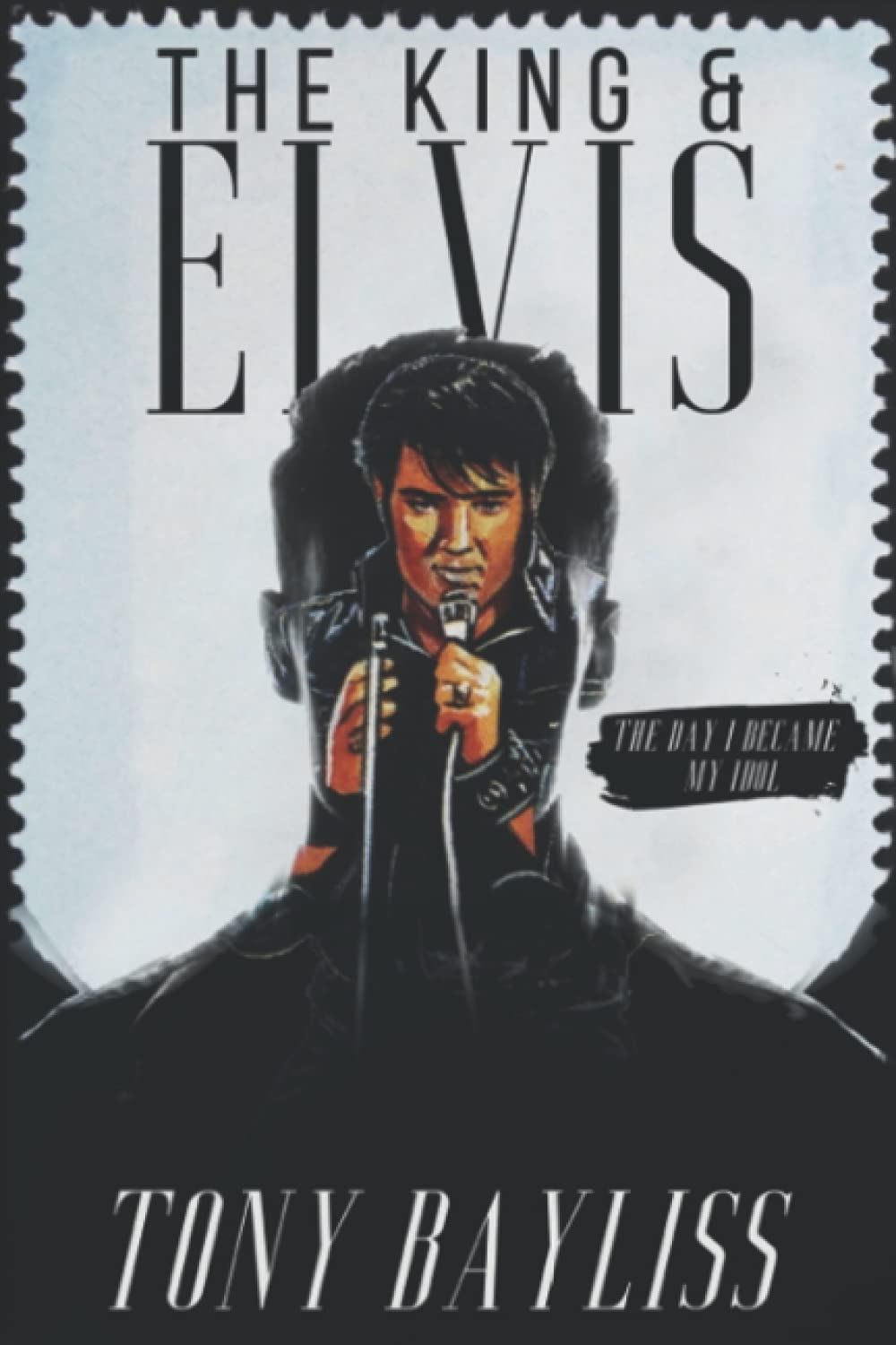 The King & Elvis: The Day I Become My Idol