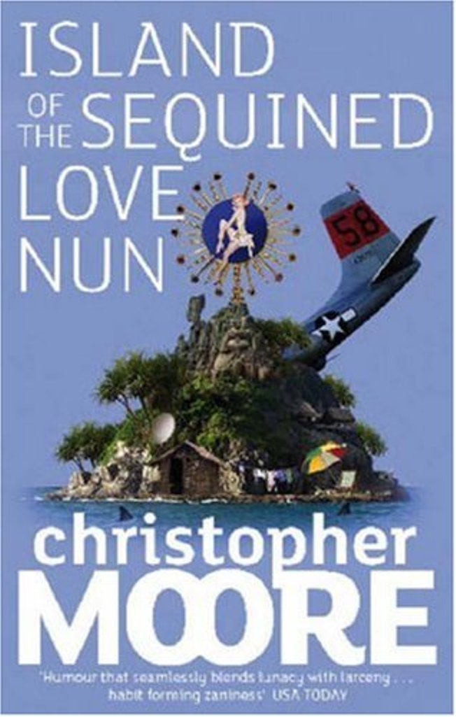 Island Of The Sequined Love Nun: A Novel