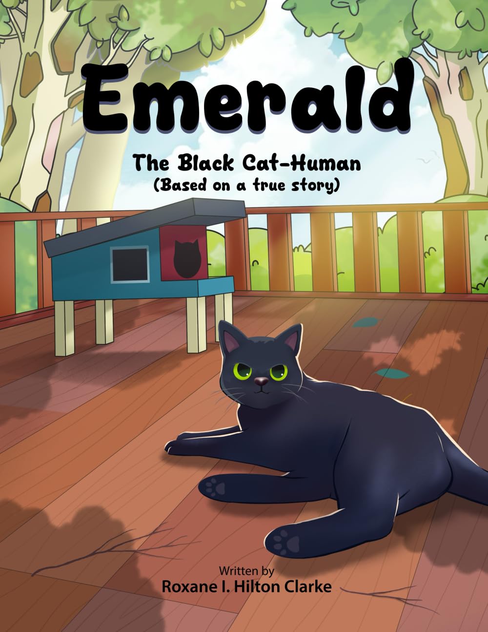 Emerald The Black Cat-Human: (Based on a True Story)
