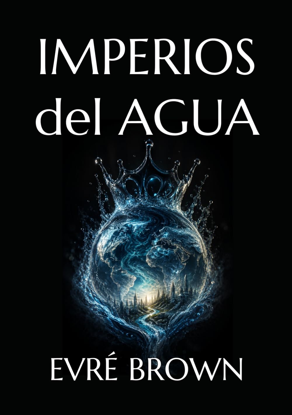 IMPERIOS DEL AGUA