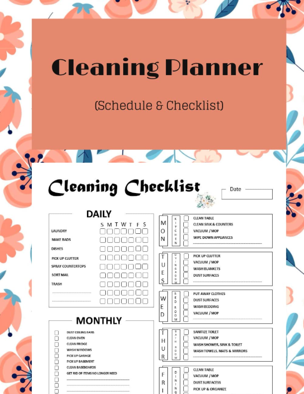 Cleaning Planner (Schedule & Checklist): Daily Weekly & Monthly Cleaning Schedule Checklist Planner for Household Chores to keep track (Planner & Organizer)