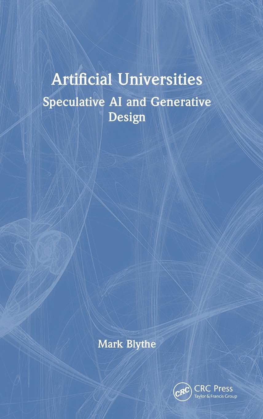 Artificial Universities: Speculative AI and Generative Design